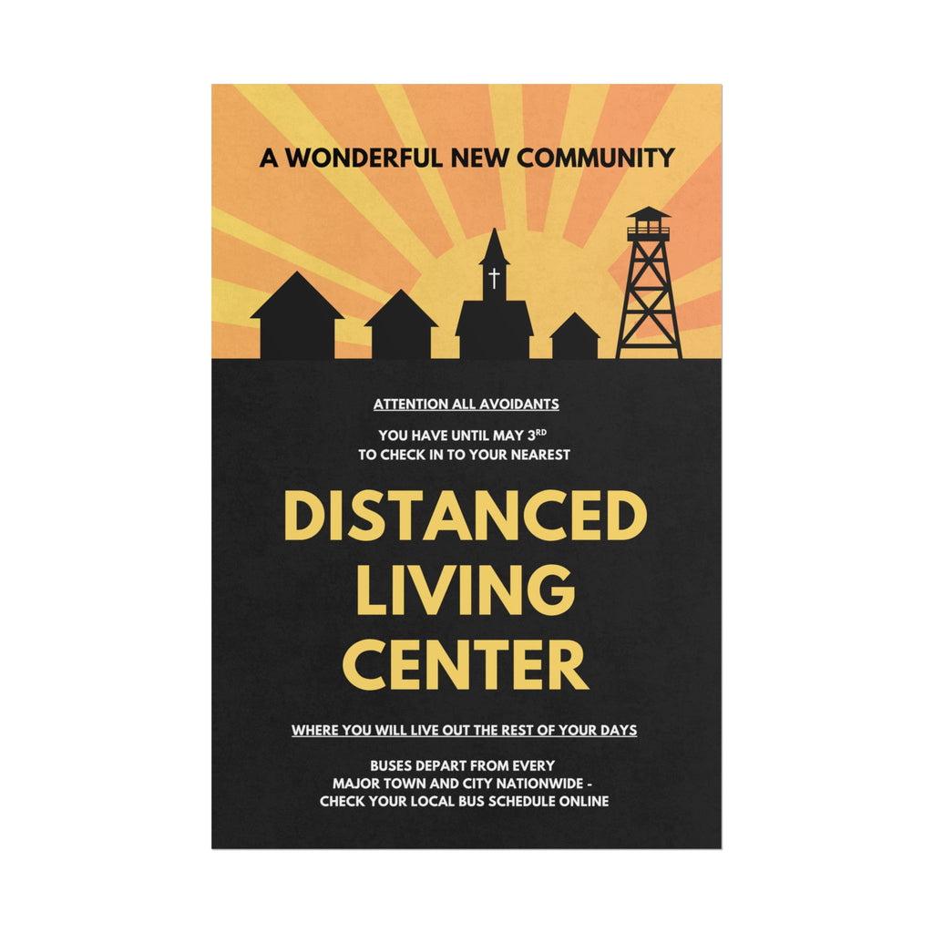 "Distanced Living Center" Community Propaganda Print