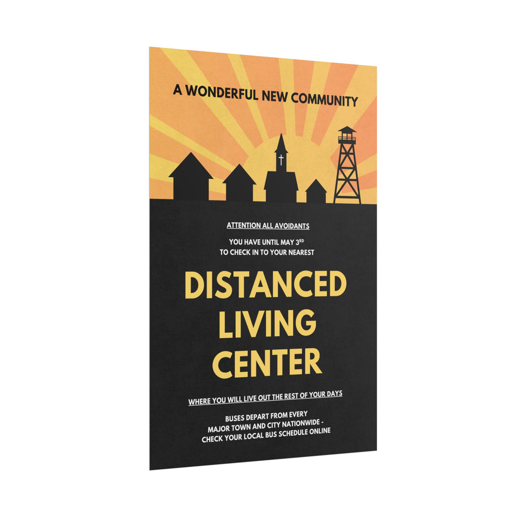 "Distanced Living Center" Community Propaganda Print