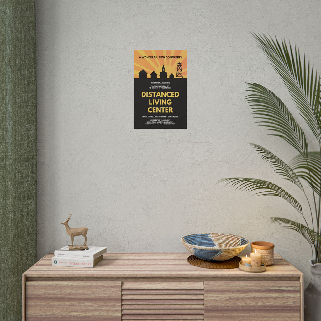 "Distanced Living Center" Community Propaganda Print