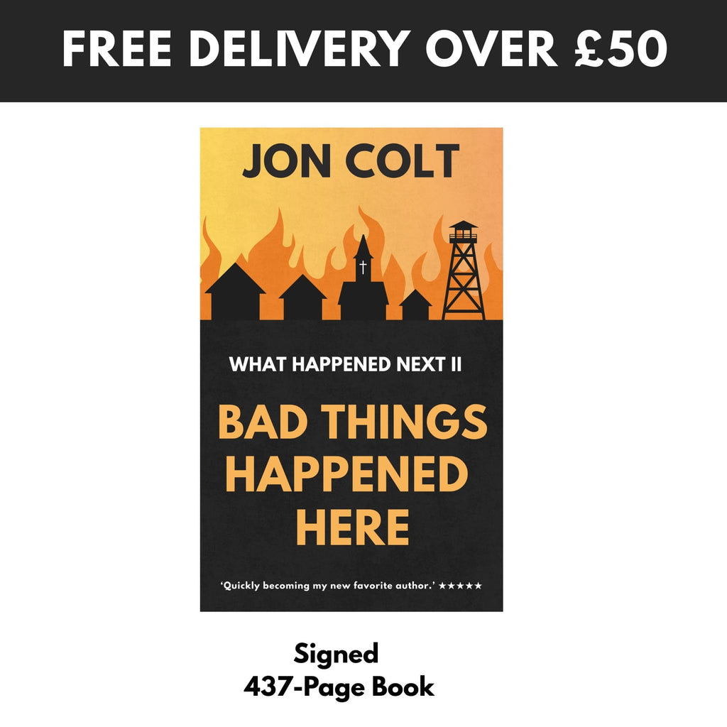 Bad Things Happened Here: What Happened Next Book 2 - Signed Paperback