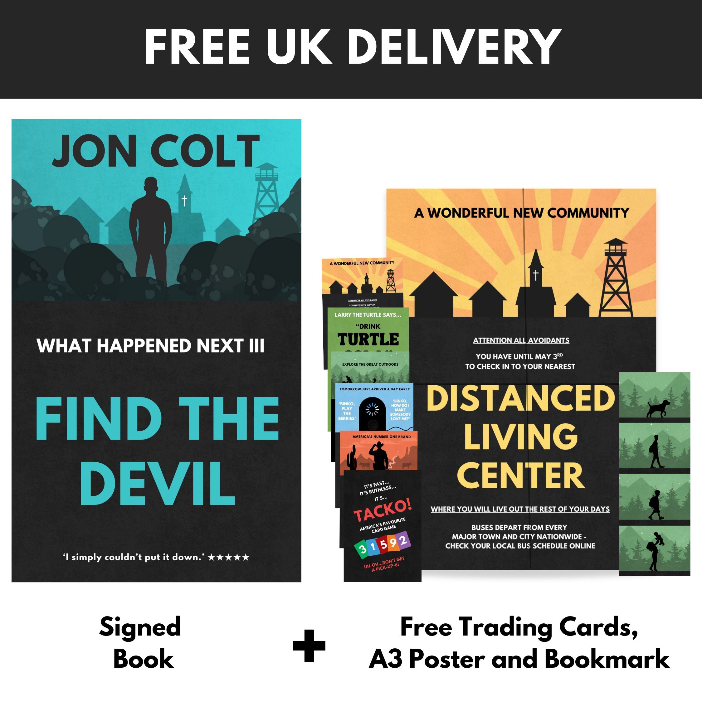 Find the Devil: What Happened Next Book 3 - Signed Paperback