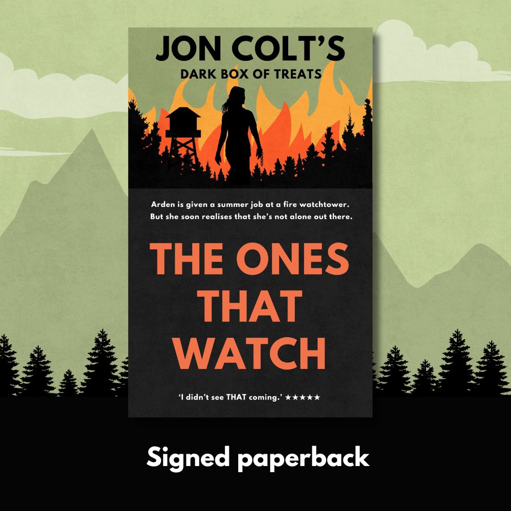 The Ones That Watch - Signed Paperback